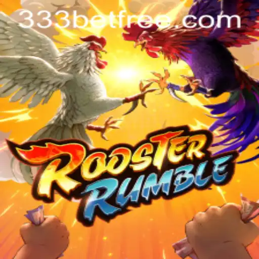 Exploring the Excitement of RoosterRumble and the Role of 333bet in Modern Gaming